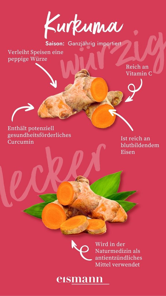 Kurkuma - Eigenschaften, Saison und Vorteile in der Ernährung
